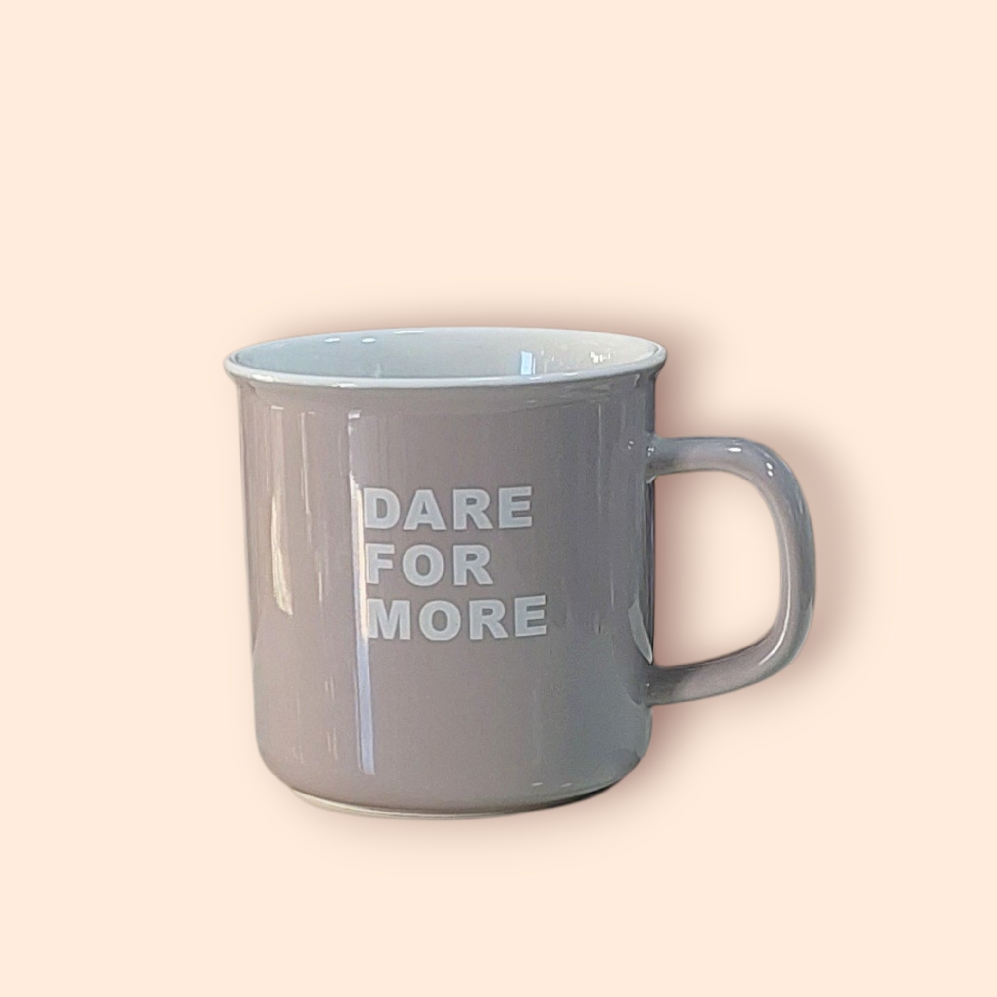 ماگ سرامیکی نوشته انگلیسی   (جرعت برای بیشتر).(DARE FOR MORE)
